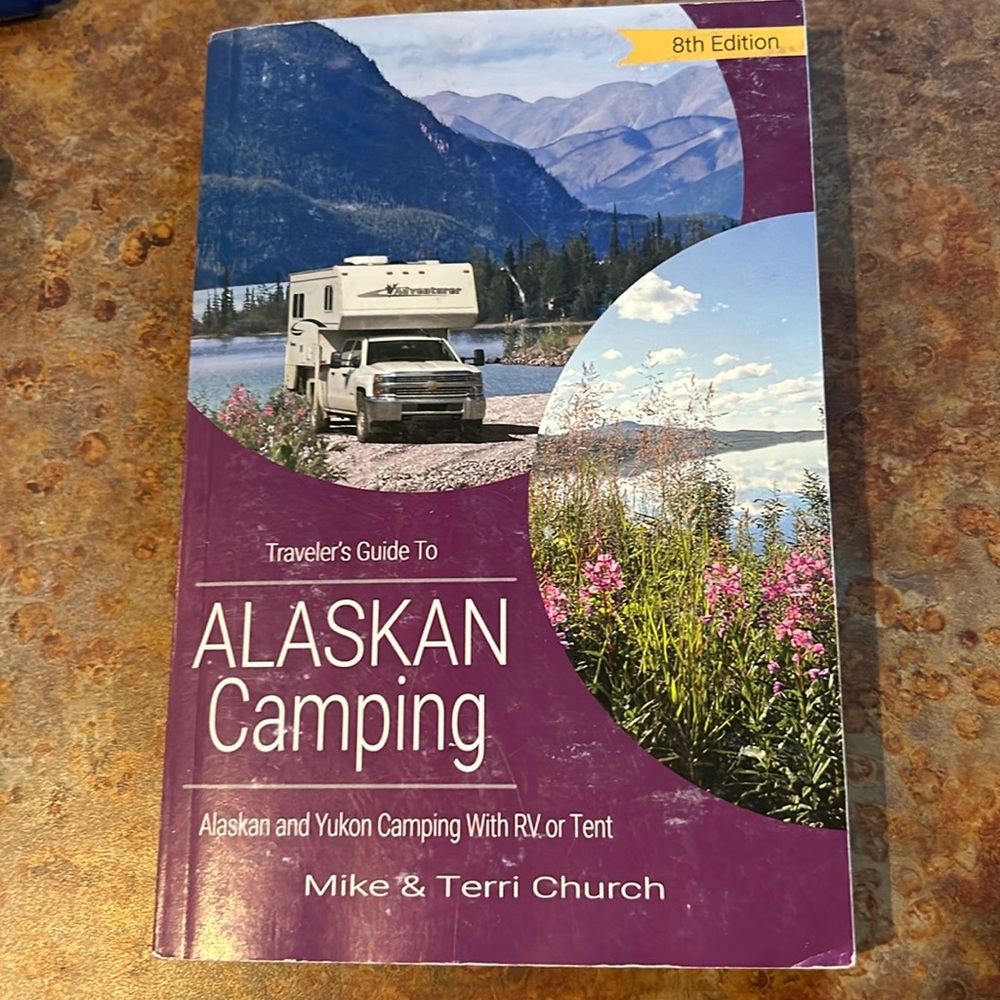Rare Traveler's Guide to Alaskan Camping : by Terri Church and Mike Church